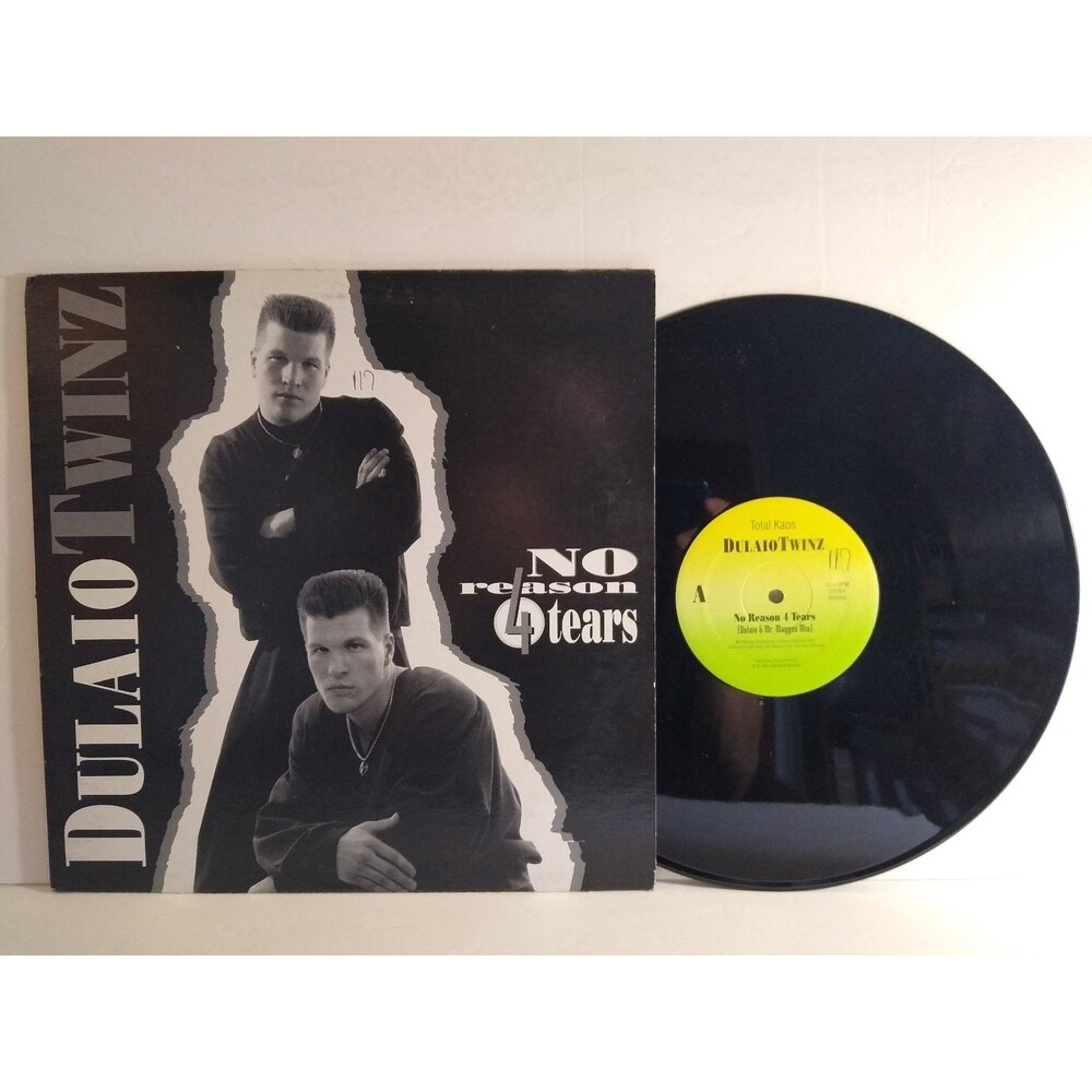 Dulaio Twinz - No Reason 4 Tears 12" Single 1990 Total Kaos Hip Hop 33 RPM